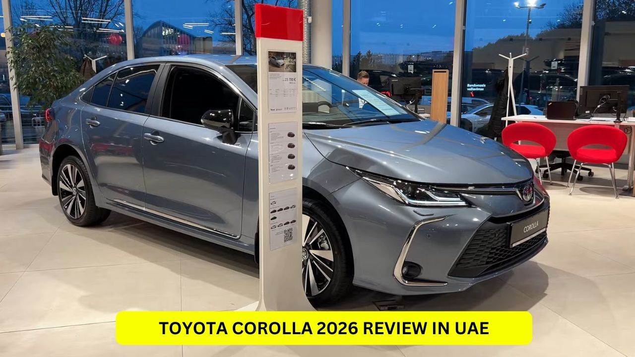 Toyota Corolla 2026 Review in UAE